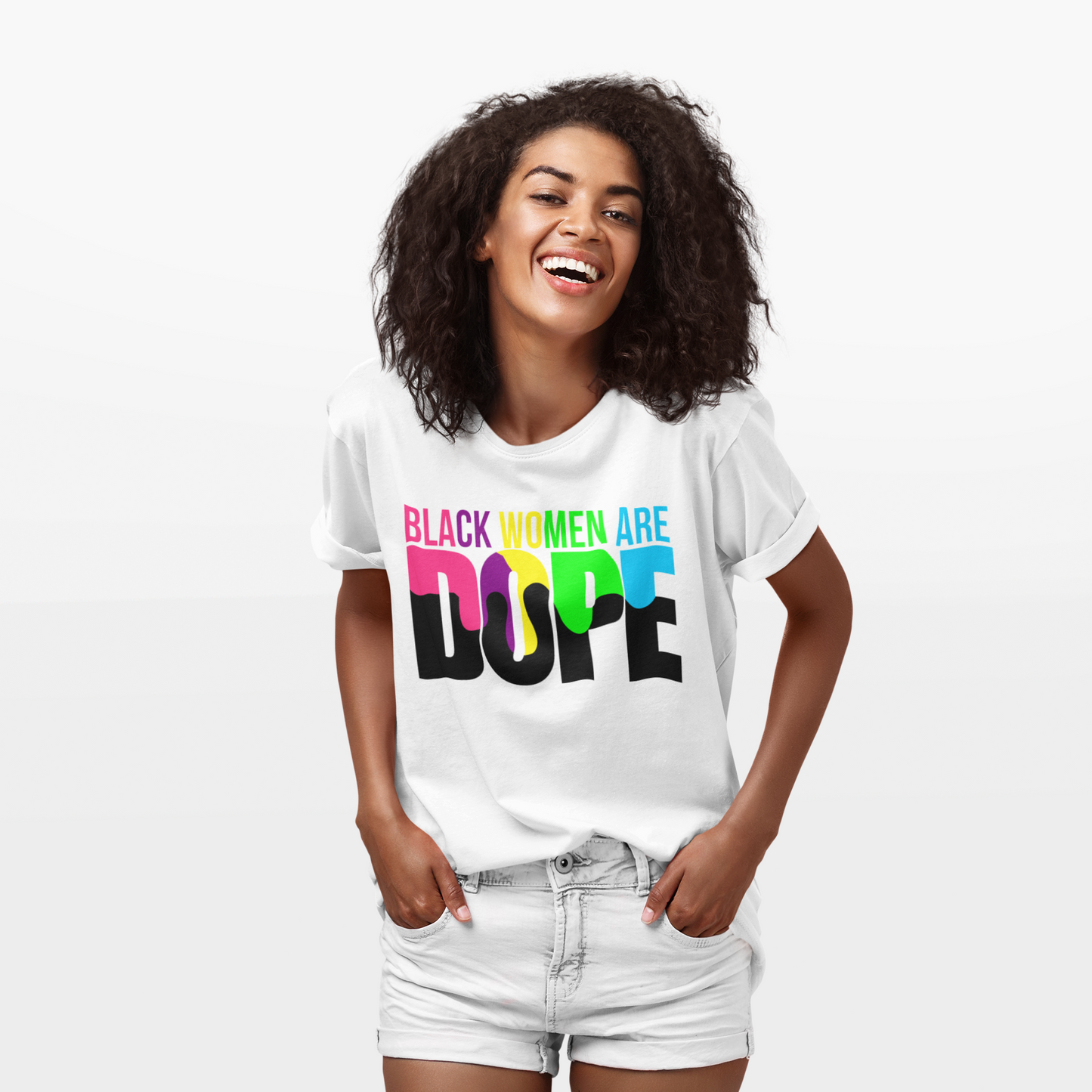 Black Women are Dope Tee