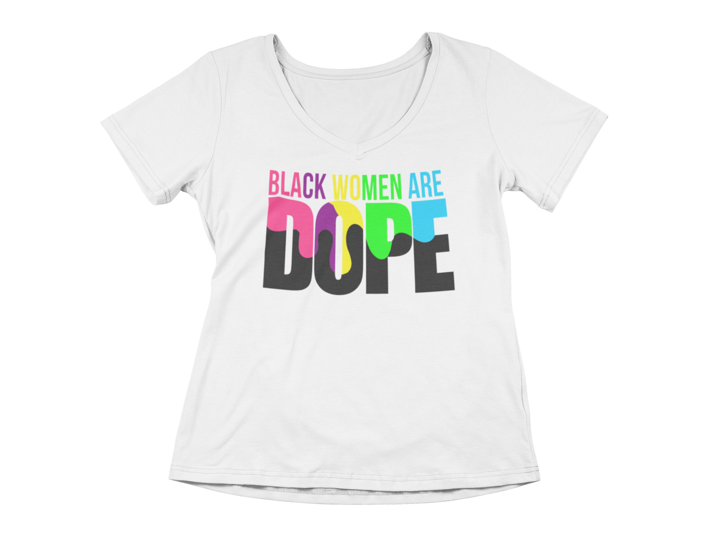 Black Women are Dope Tee